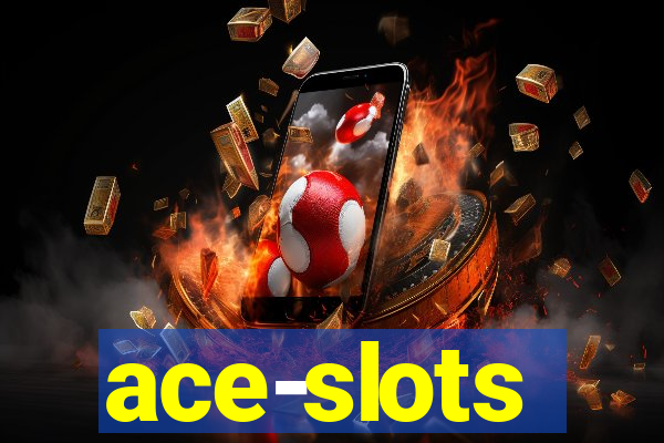 ace-slots