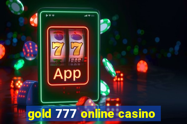 gold 777 online casino