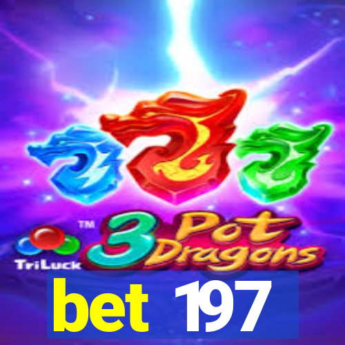 bet 197