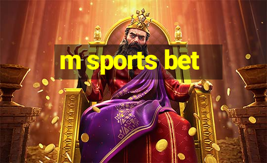 m sports bet