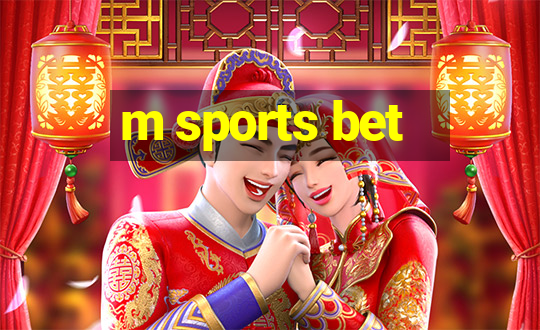 m sports bet