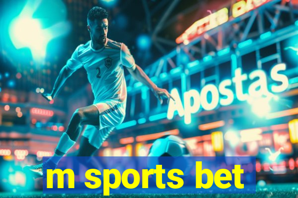 m sports bet