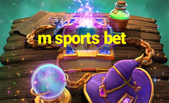 m sports bet