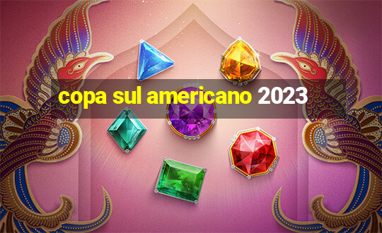 copa sul americano 2023