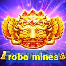 robo mines