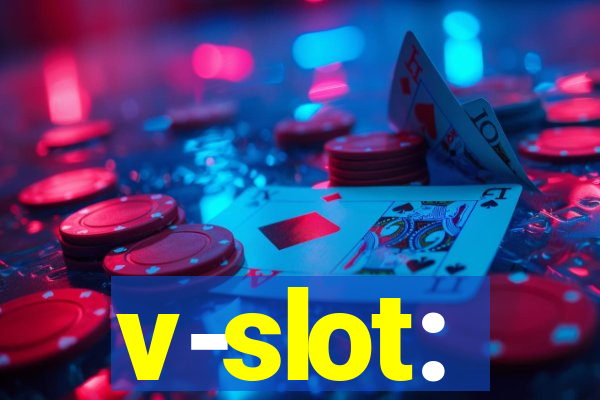 v-slot: