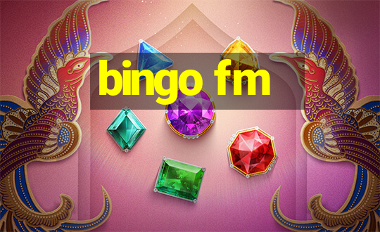 bingo fm