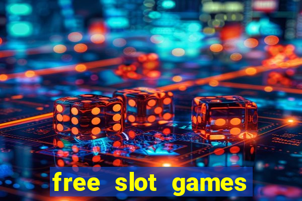 free slot games without downloading