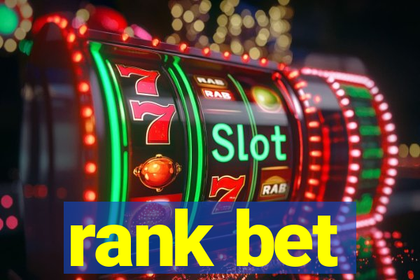 rank bet