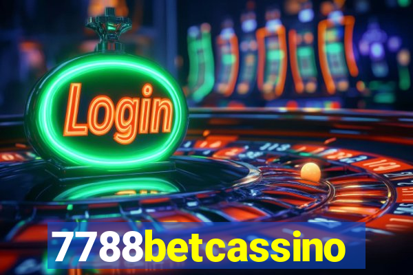 7788betcassino