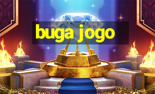 buga jogo