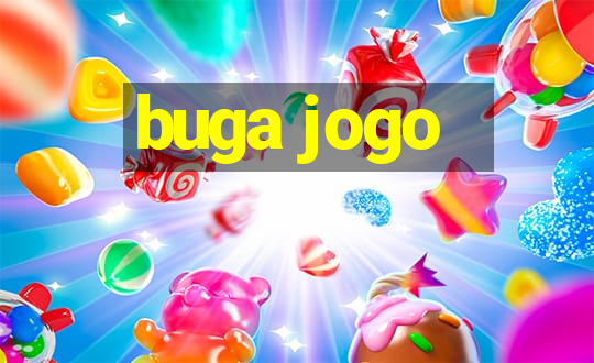 buga jogo