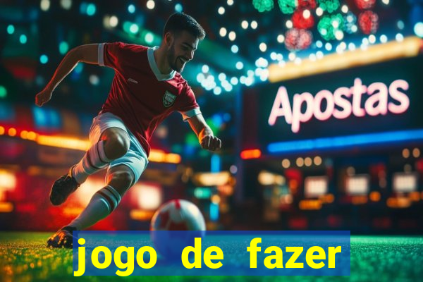 jogo de fazer dinheiro de verdade