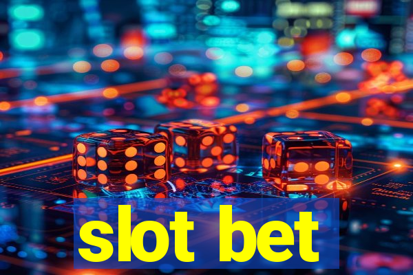 slot bet