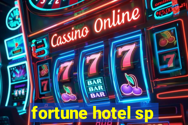 fortune hotel sp