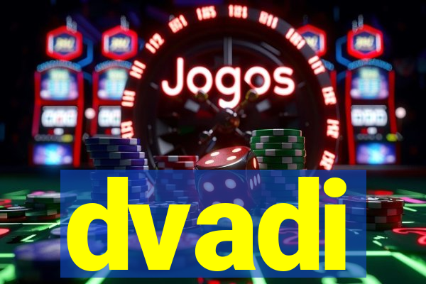 dvadi