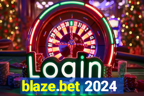 blaze.bet 2024