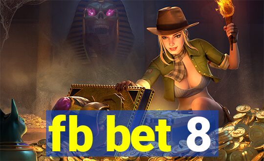 fb bet 8