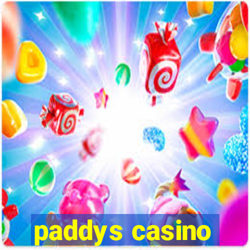 paddys casino