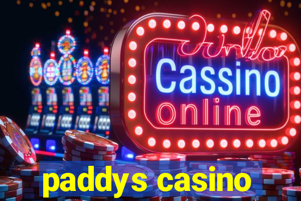 paddys casino