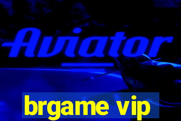 brgame vip