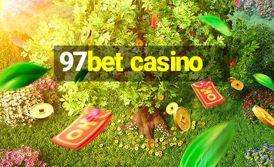 97bet casino