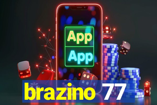 brazino 77