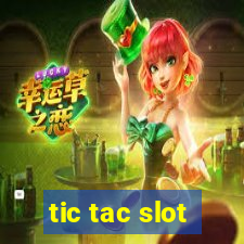 tic tac slot