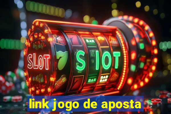 link jogo de aposta