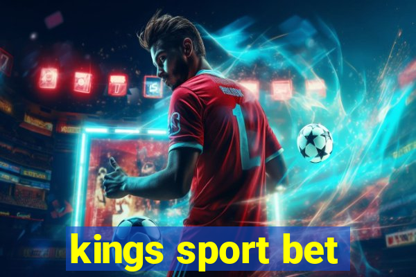 kings sport bet