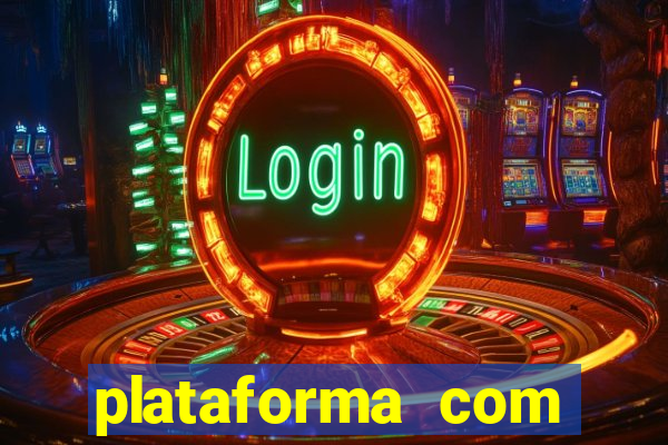 plataforma com bonus de registro