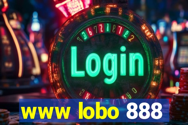 www lobo 888