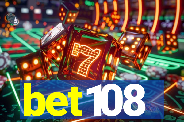 bet108