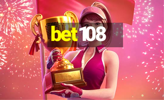 bet108