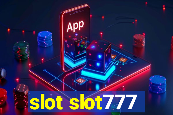 slot slot777