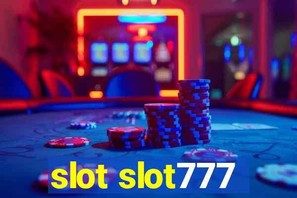 slot slot777