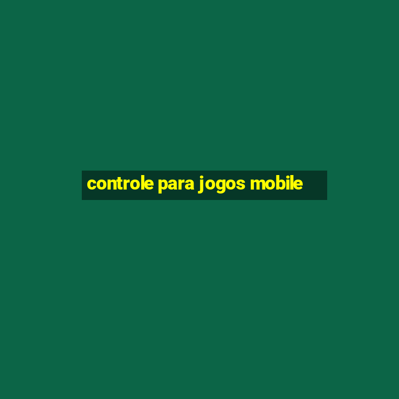 controle para jogos mobile