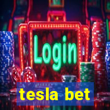 tesla bet