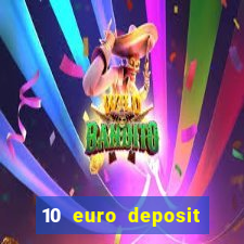 10 euro deposit casino ireland