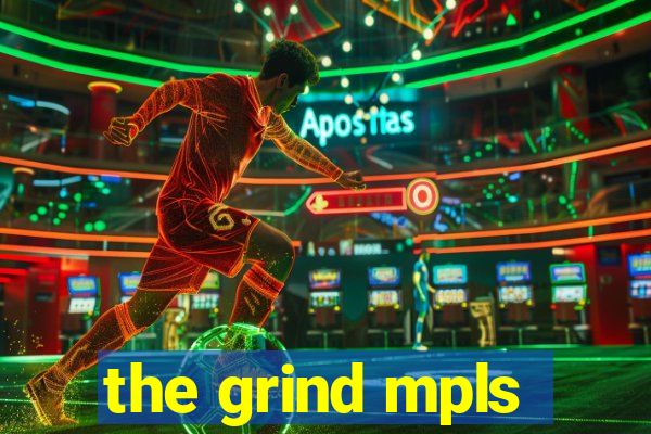 the grind mpls