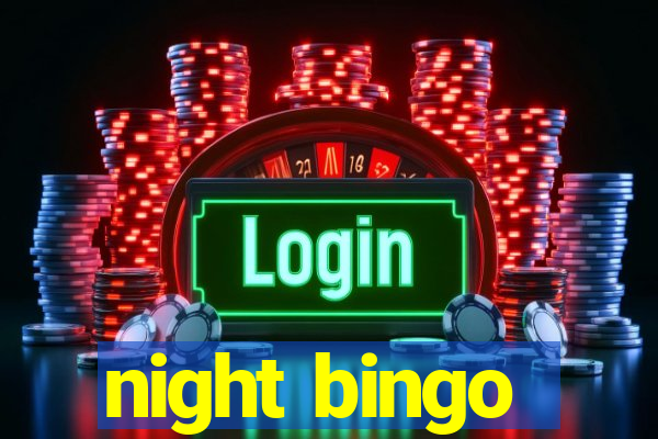 night bingo