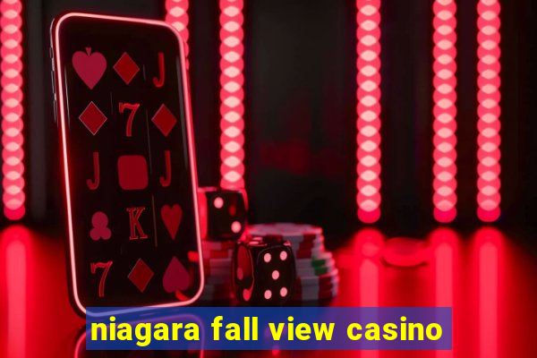 niagara fall view casino