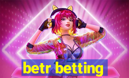 betr betting