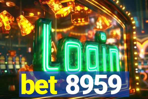 bet 8959