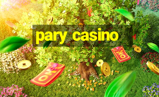 pary casino