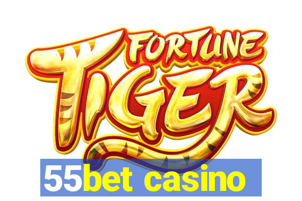 55bet casino