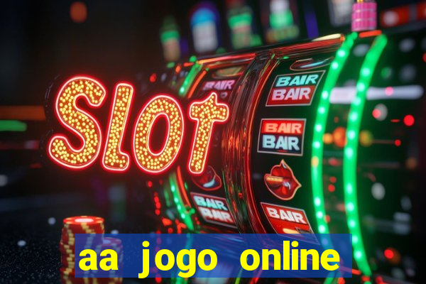 aa jogo online casino jogos