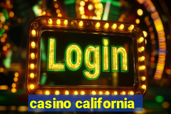 casino california