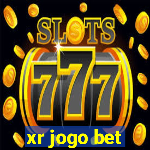 xr jogo bet