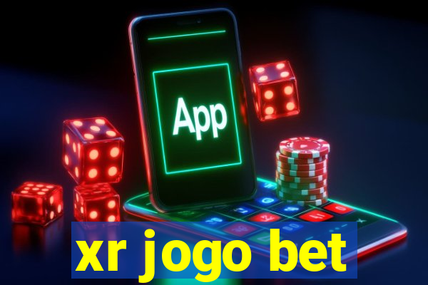 xr jogo bet